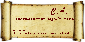 Czechmeiszter Ajnácska névjegykártya
